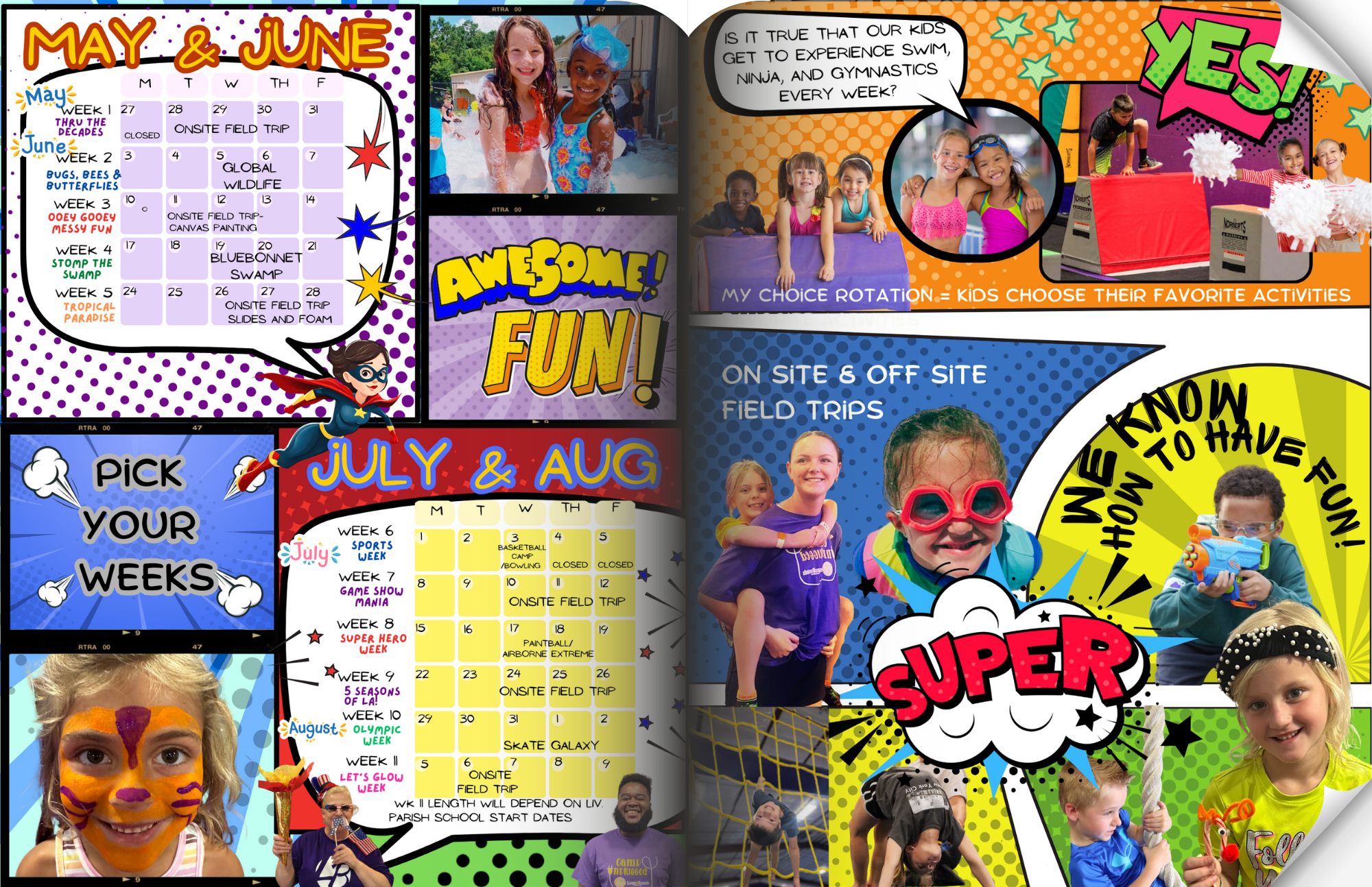 A colorful camp brochure, featuring a calendar for May-August with various activities and field trips, along with photos of children and counselors engaging in fun camp events like Youth Swim Lessons Denham Springs, a child with face paint, a costumed mascot, and vibrant text bubbles like "Awesome fun!" and "Super.