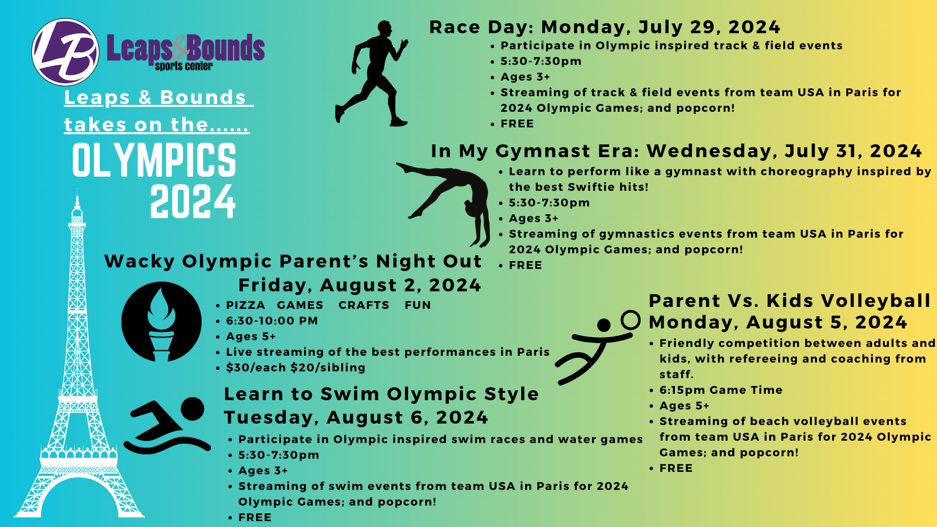 An event flyer for "Leaps & Bounds Olympics 2024" featuring five events: "Race Day" on July 29, "In My Gymnast Era" on July 31, "Wacky Olympic Parent’s Night Out" on August 2, "Learn to Swim Olympic Style" on August 6, and "Parent vs. Kids Volleyball" on August 9.
