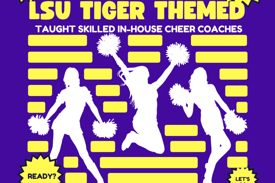 Promotional poster for a cheer clinic with LSU Tiger theme on November 15, 2024. Includes details on registration, age group, and location.