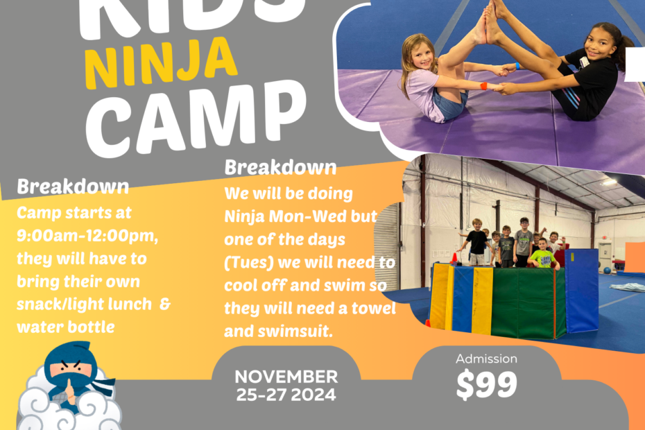 Flyer for Kids Ninja Camp, detailing dates, activities, and requirements, with images of children on obstacle courses. Admission is $99.