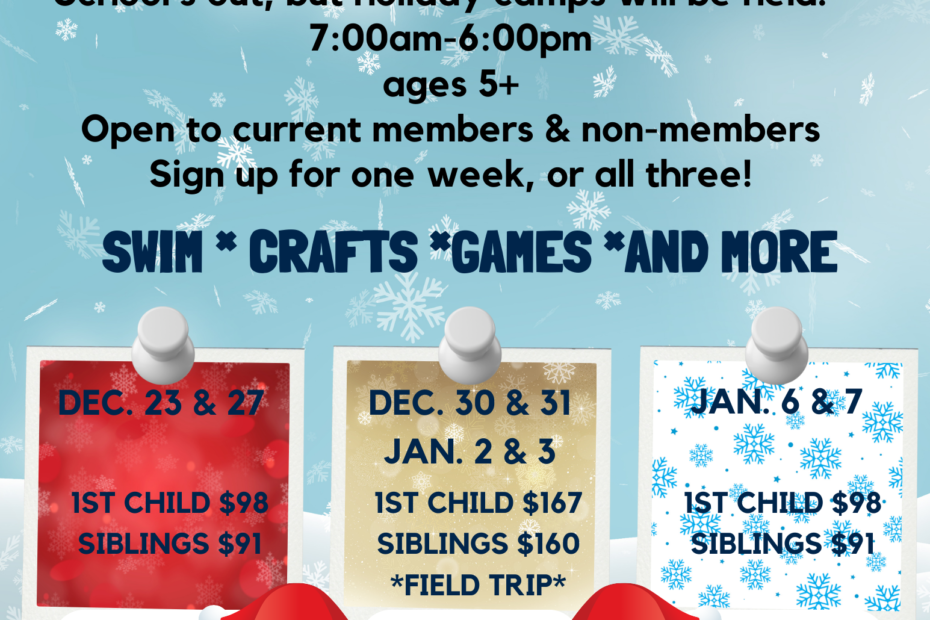 Festive holiday camp flyer with snowmen and snowflakes. Details include dates, prices, and activities like swimming, crafts, and games.