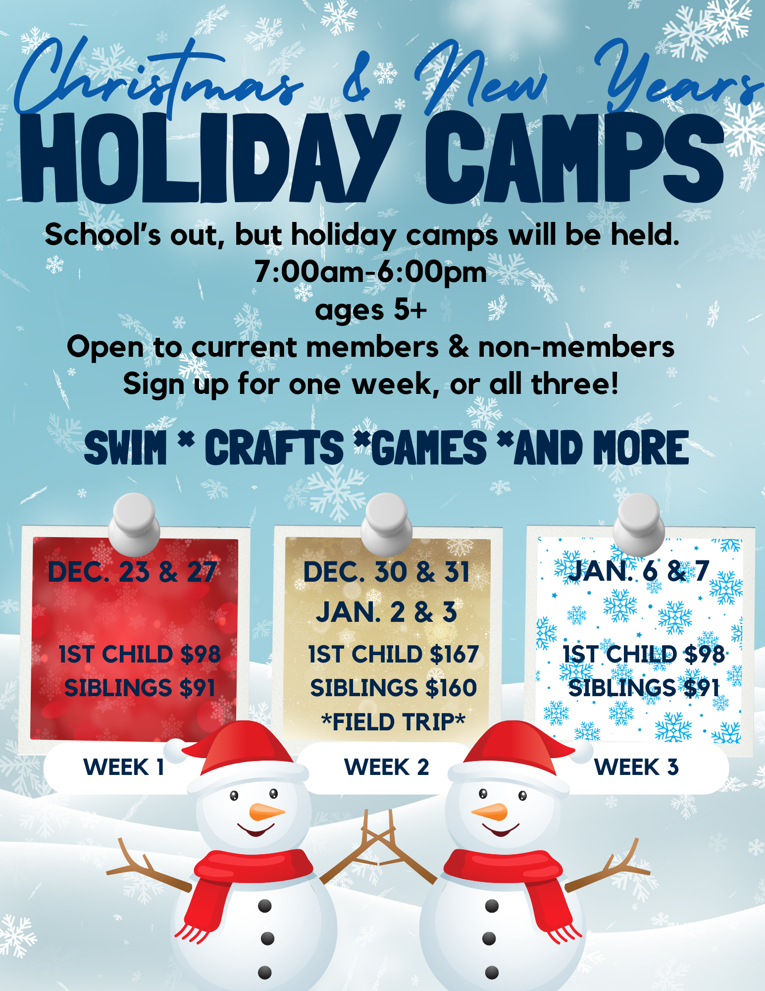 Festive holiday camp flyer with snowmen and snowflakes. Details include dates, prices, and activities like swimming, crafts, and games.