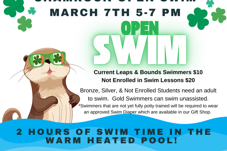 Illustrated otter with clover sunglasses and a pool float, promoting a Shamrock Open Swim event on March 7th with admission details.